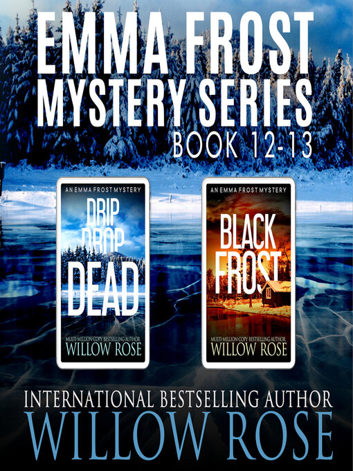 Title details for Emma Frost Mystery Series by Willow Rose - Wait list